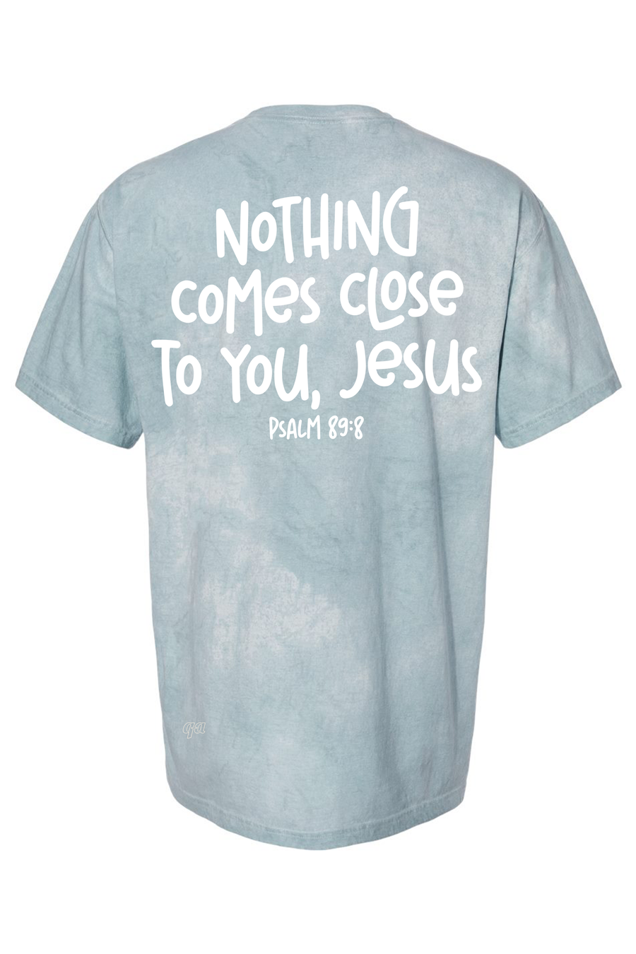 Nothing Comes Close - Unisex Tee