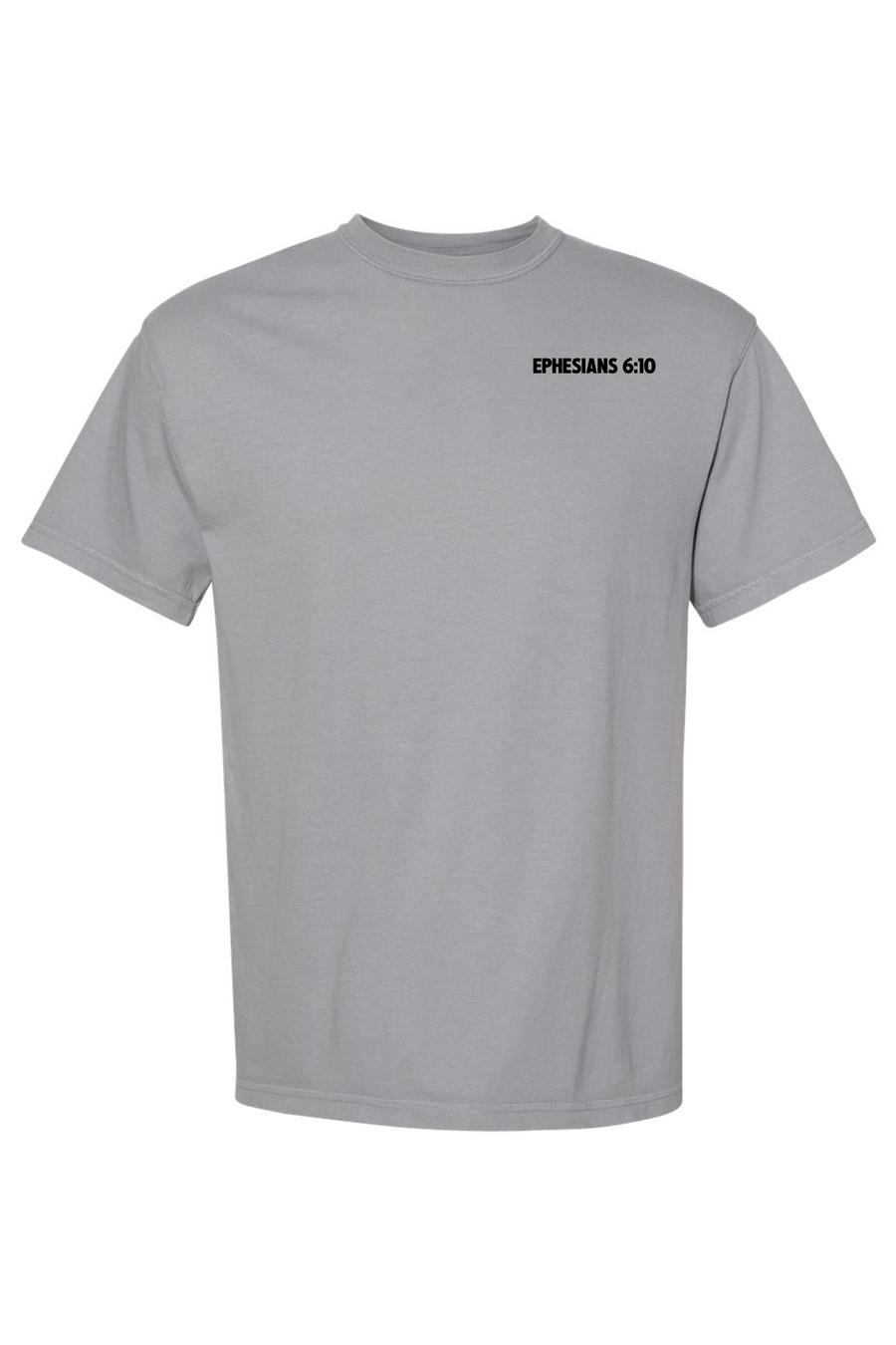 Be Strong In The Lord - Unisex Tee