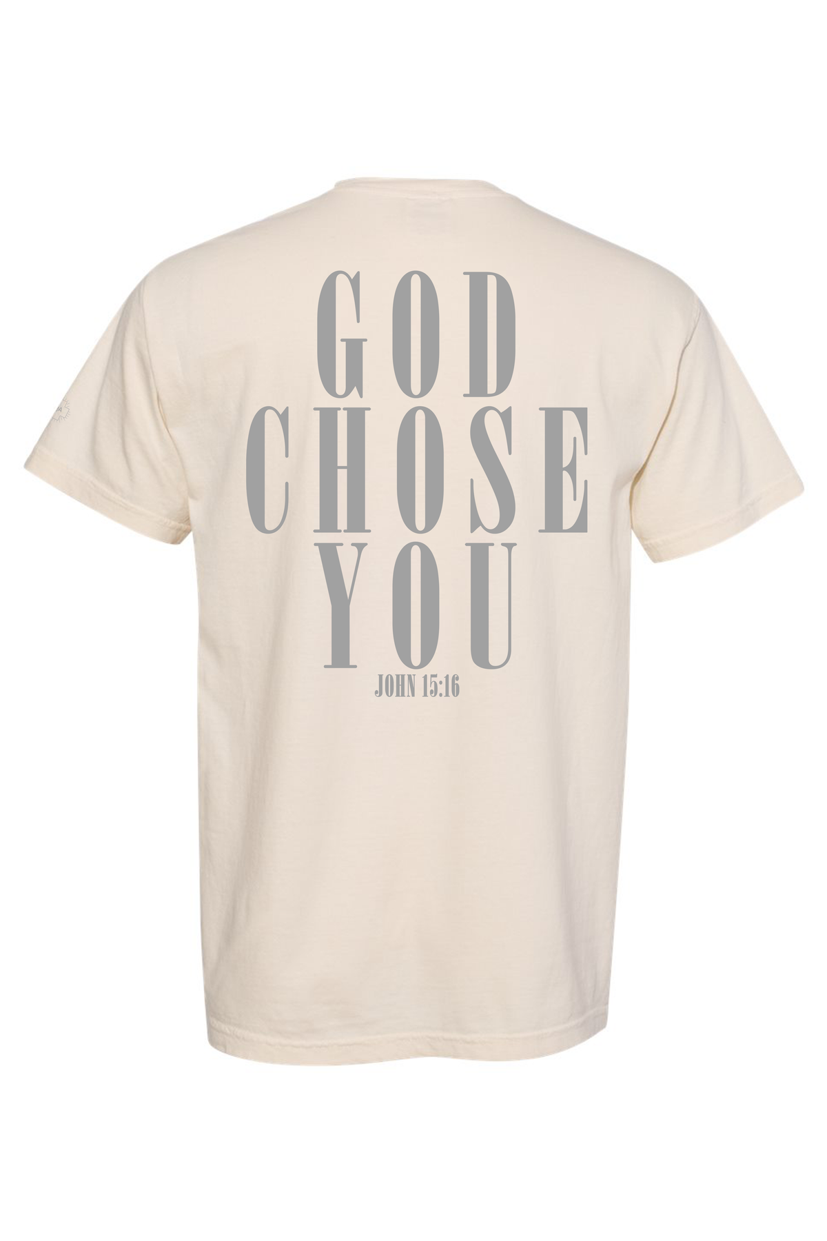 God Chose You - Unisex Tee