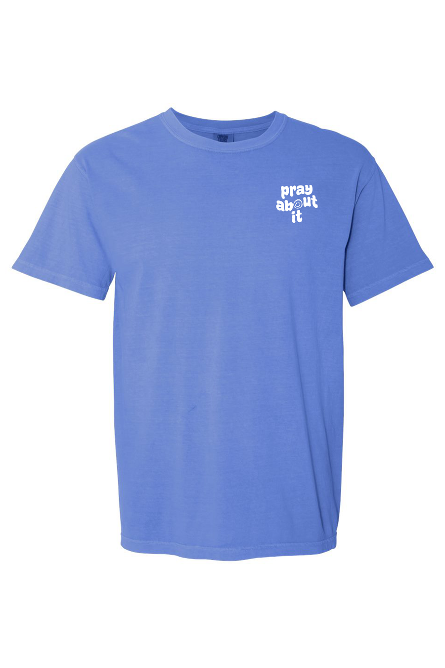 Pray About It - Unisex Tee