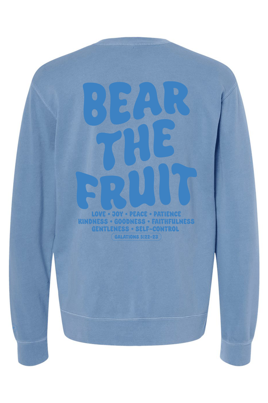 Bear the Fruit - Unisex Sweatshirt